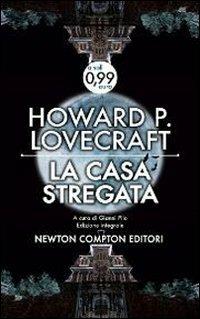 La casa stregata. Ediz. integrale - Howard P. Lovecraft - copertina