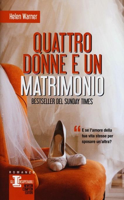 Quattro donne e un matrimonio - Helen Warner - copertina