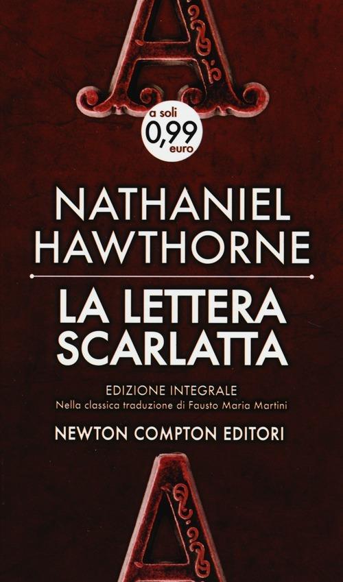 La lettera scarlatta. Ediz. integrale - Nathaniel Hawthorne - copertina