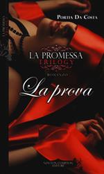 La prova. La promessa