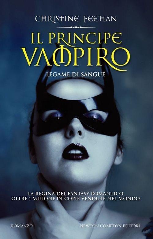 Il principe vampiro. Legame di sangue - Christine Feehan - copertina