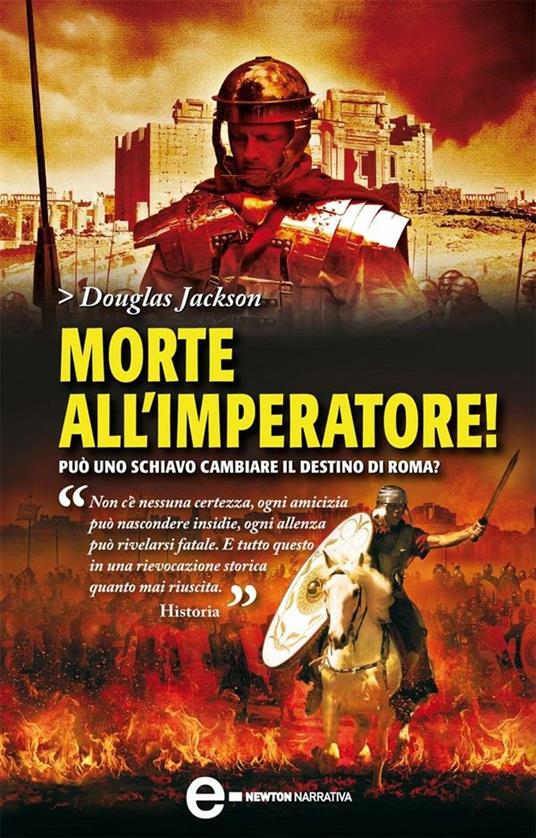 Morte all'imperatore! - Douglas Jackson,C. Minozzi - ebook