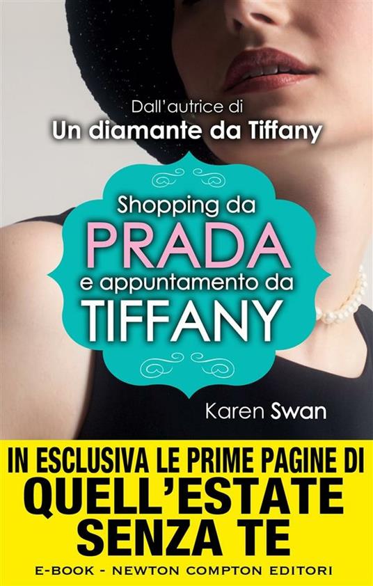 Shopping da Prada e appuntamento da Tiffany - Karen Swan,S. Pederzolli - ebook