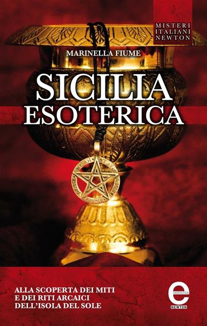 Sicilia esoterica - Marinella Fiume - ebook