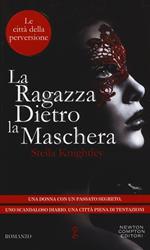 La ragazza dietro la maschera. Le città della perversione