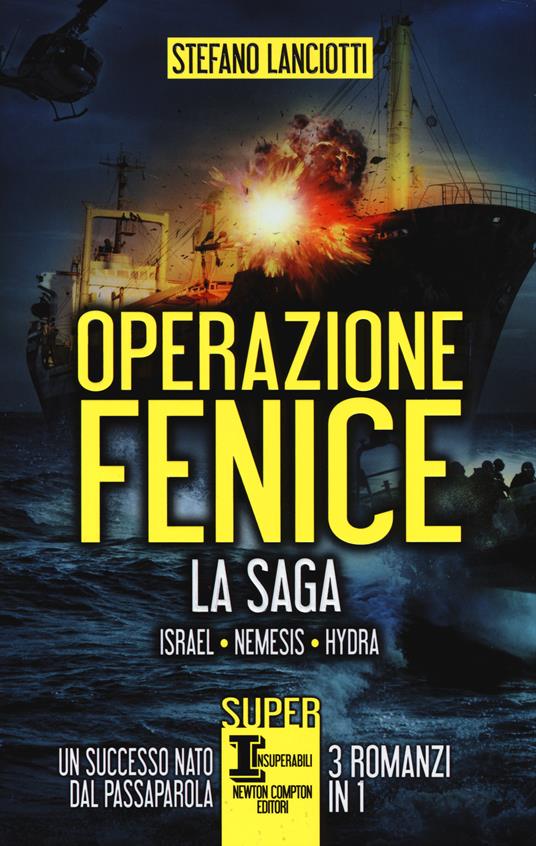 Operazione Fenice: Israel-Nemesis-Hydra - Stefano Lanciotti - copertina