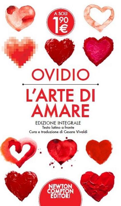 L' arte di amare. Testo latino a fronte. Ediz. integrale - P. Nasone Ovidio - copertina