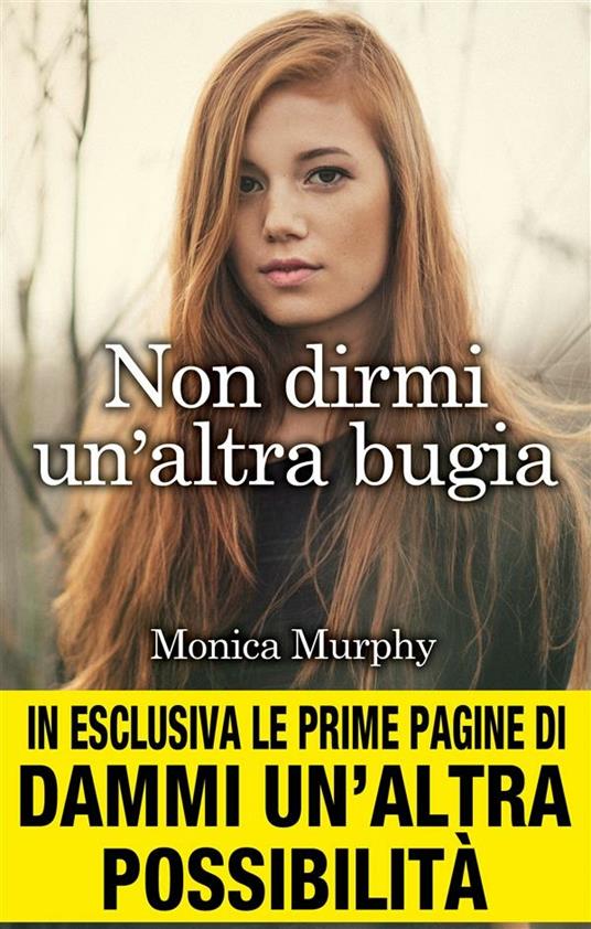 Non dirmi un'altra bugia. One week girlfriend series - Monica Murphy,A. Peretti - ebook