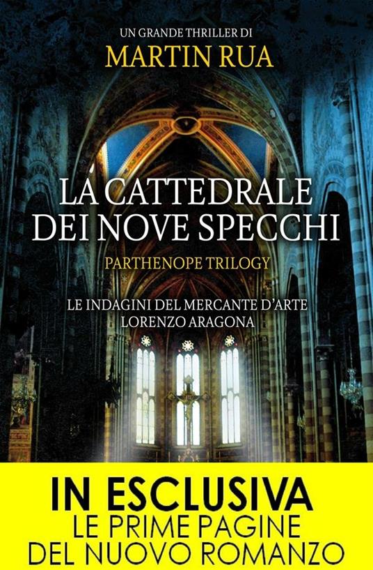 La cattedrale dei nove specchi. Parthenope trilogy - Martin Rua - ebook