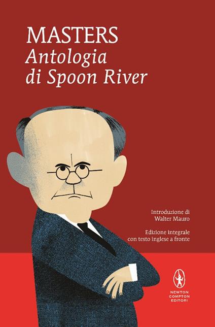 Antologia di Spoon River. Testo inglese a fronte. Ediz. integrale - Edgar Lee Masters - copertina