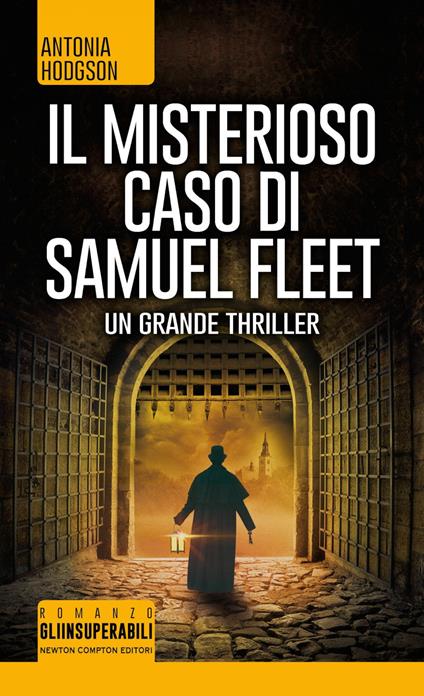 Il misterioso caso di Samuel Fleet - Antonia Hodgson,C. Serretta - ebook