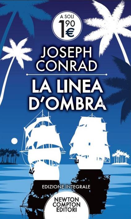 La linea d'ombra. Ediz. integrale - Joseph Conrad - copertina