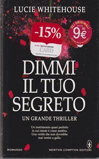 Dimmi il tuo segreto