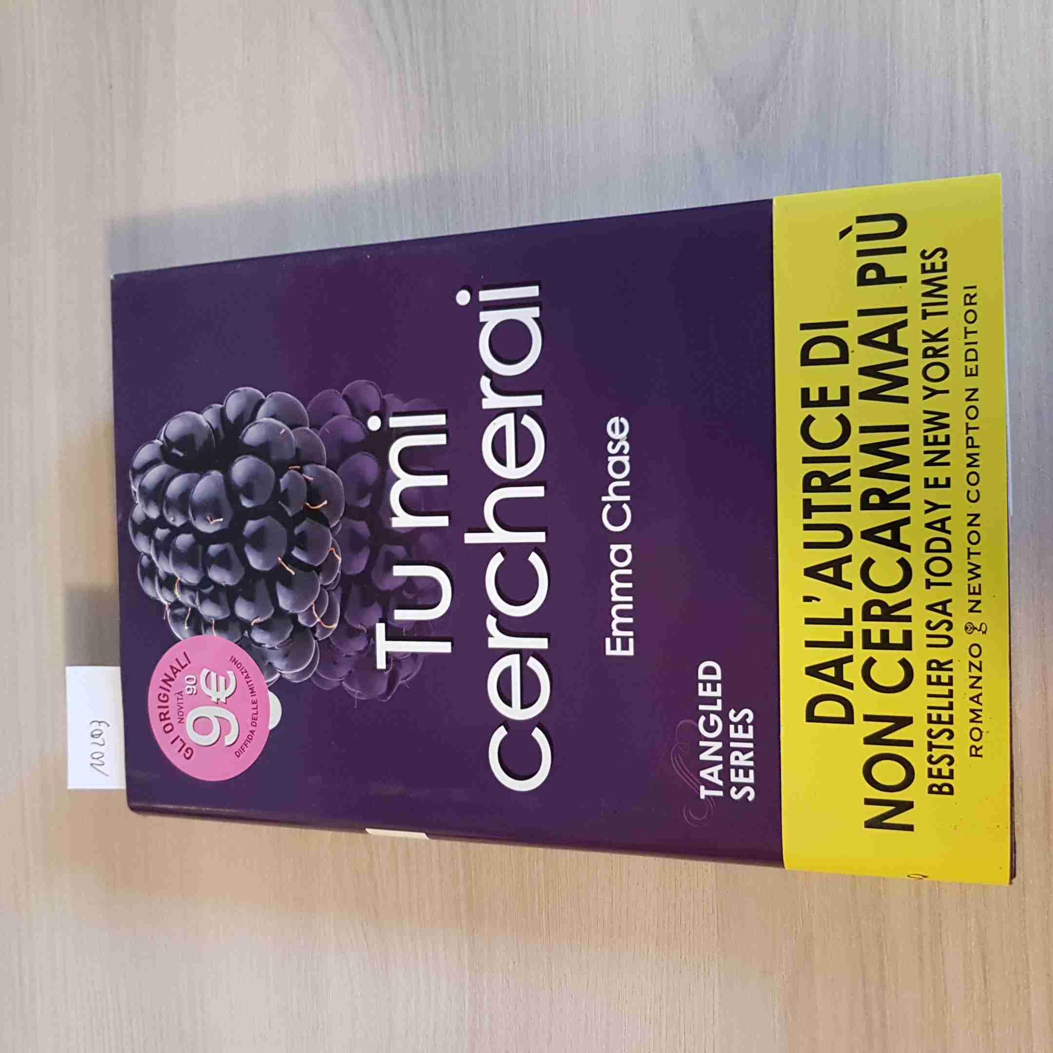 Tu mi cercherai. Tangled series. Vol. 4