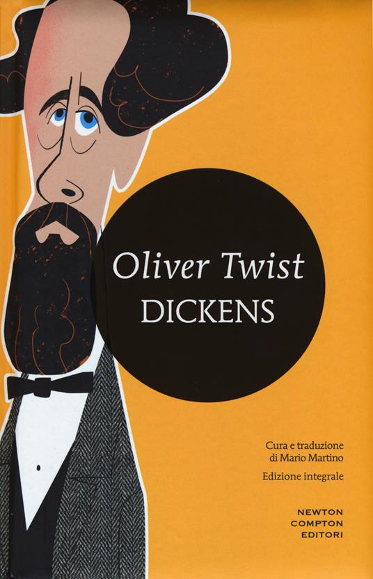 Oliver Twist. Ediz. integrale - Charles Dickens - copertina