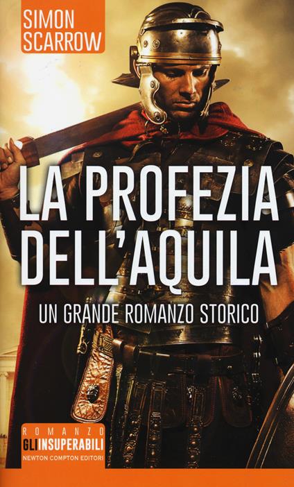 La profezia dell'aquila - Simon Scarrow - copertina