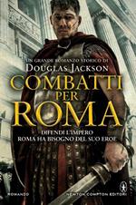 Combatti per Roma