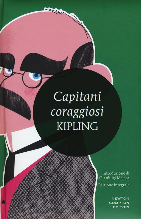 Capitani coraggiosi. Ediz. integrale - Rudyard Kipling - copertina