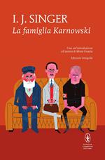 La famiglia Karnowski. Ediz. integrale