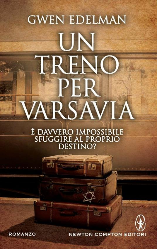 Un treno per Varsavia - Gwen Edelman,L. Olivieri - ebook