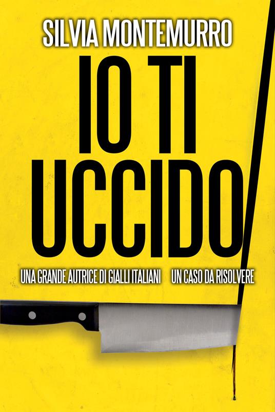 Io ti uccido - Silvia Montemurro - ebook