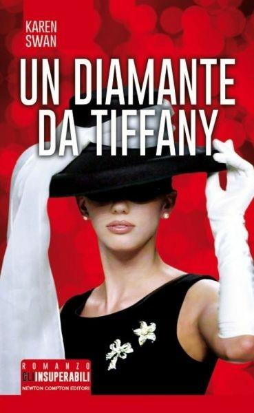 Un diamante da Tiffany - Karen Swan - copertina