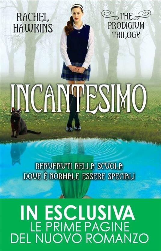 Incantesimo. The prodigium trilogy - Rachel Hawkins,Angela Ricci - ebook