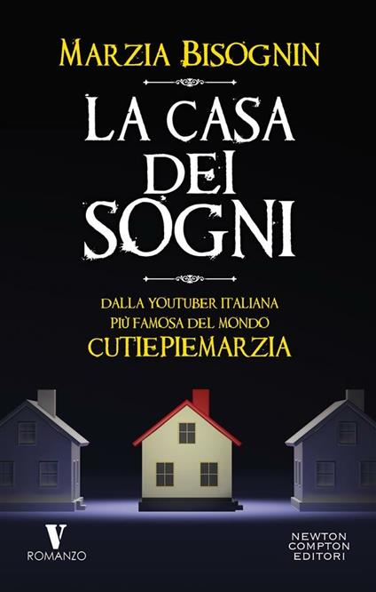 La casa dei sogni - Marzia Bisognin - ebook