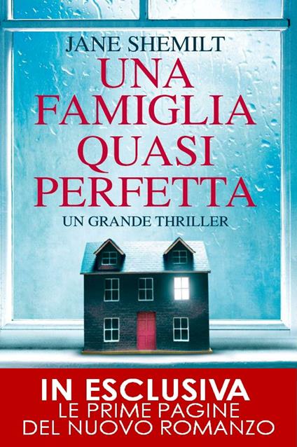 Una famiglia quasi perfetta - Jane Shemilt,Daniela Di Falco - ebook