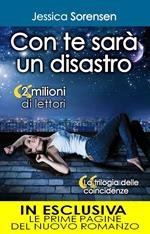 Con te sarà un disastro. La trilogia delle coincidenze