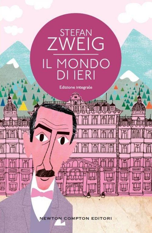 Il mondo di ieri - Stefan Zweig - copertina