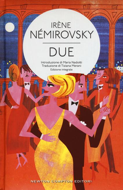 Due. Ediz. integrale - Irène Némirovsky - copertina