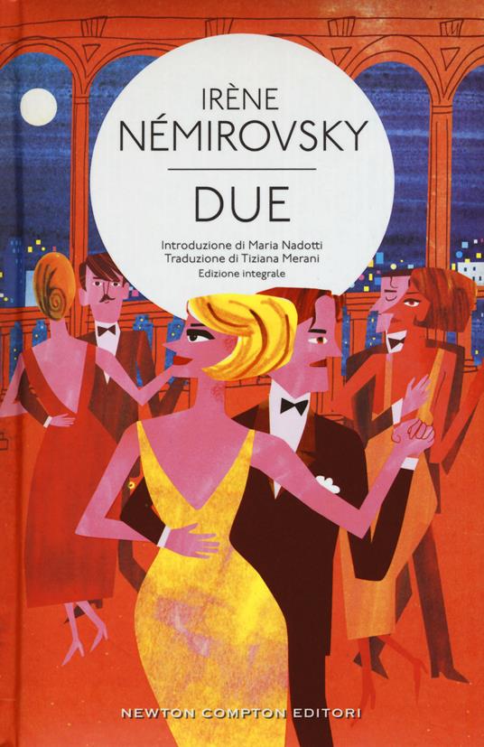Due. Ediz. integrale - Irène Némirovsky - copertina