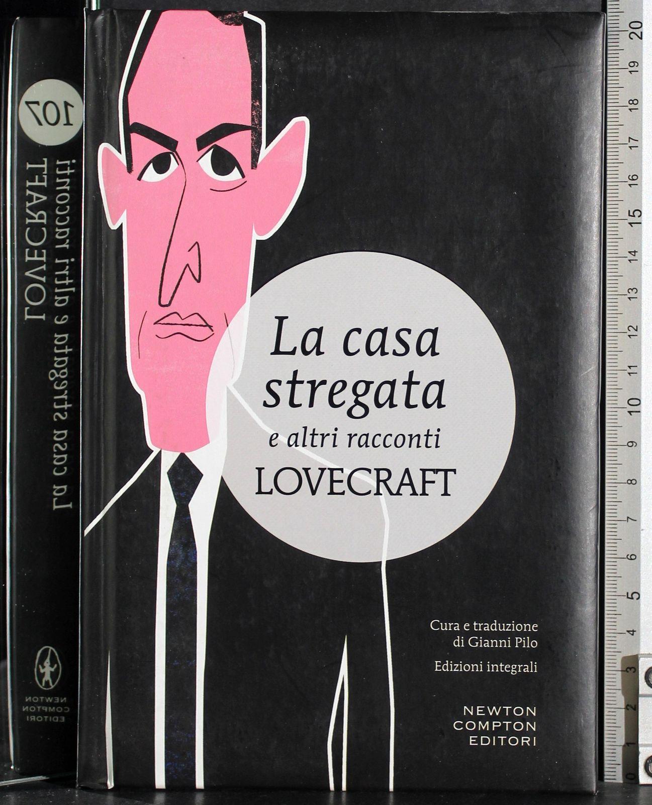 La casa stregata e altri racconti dell'orrore. Ediz. integrale