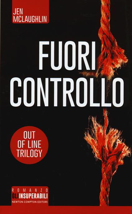 Fuori controllo. Out of line trilogy - Jen McLaughlin - copertina