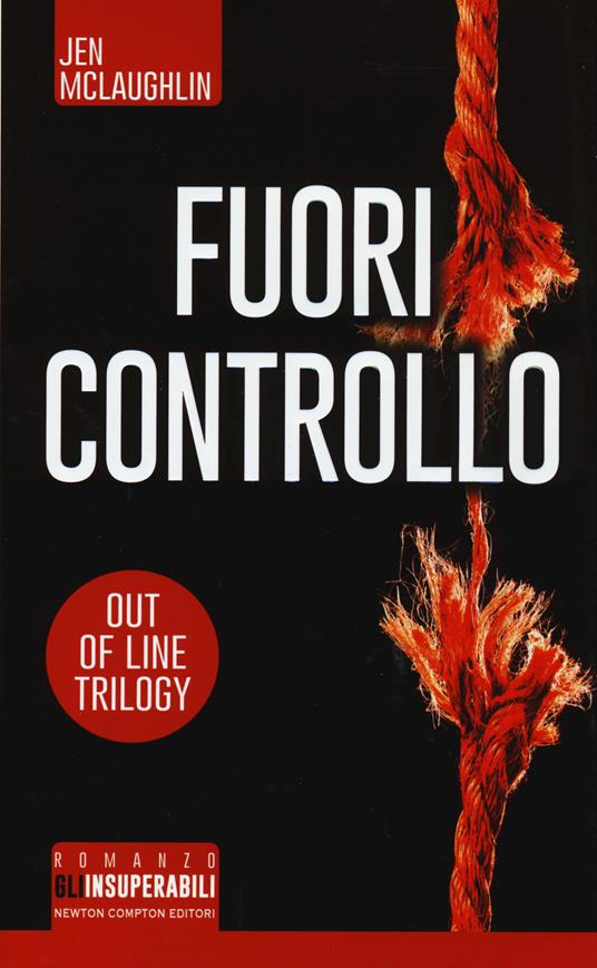 Fuori controllo. Out of line trilogy - Jen McLaughlin - copertina