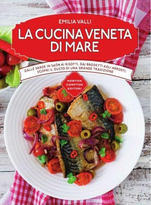 La cucina veneta di mare - Emilia Valli - copertina
