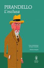 L' esclusa. Ediz. integrale