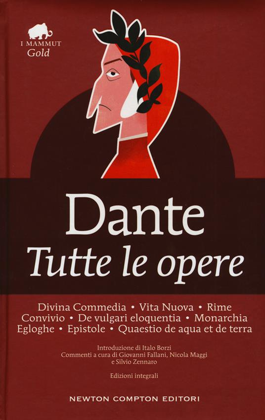 Tutte le opere. Ediz. integrale - Dante Alighieri - copertina