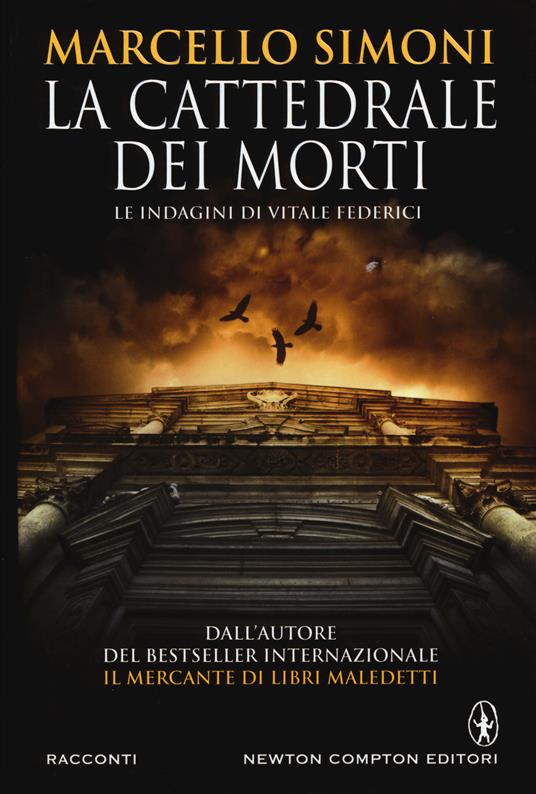 La cattedrale dei morti. Le indagini di Vitale Federici - Marcello Simoni - copertina