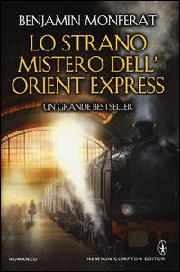Lo strano mistero dell'Orient Express - Benjamin Monferat - copertina