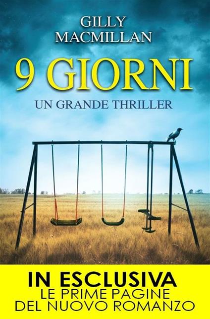 9 giorni - Gilly Macmillan,Anna Leoncino,Sandro Ristori - ebook