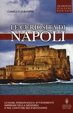 Le curiosità di Napoli