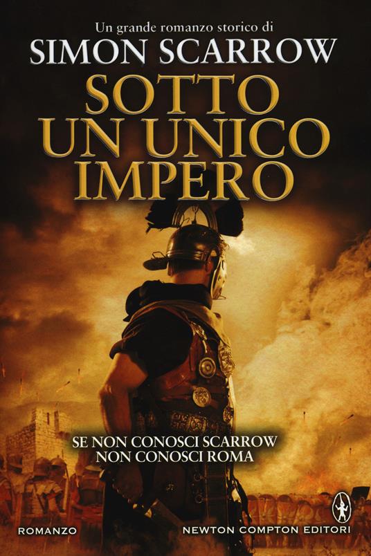 Sotto un unico impero - Simon Scarrow - copertina