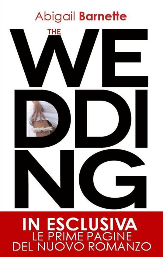 The wedding - Abigail Barnette,D. Osti - ebook