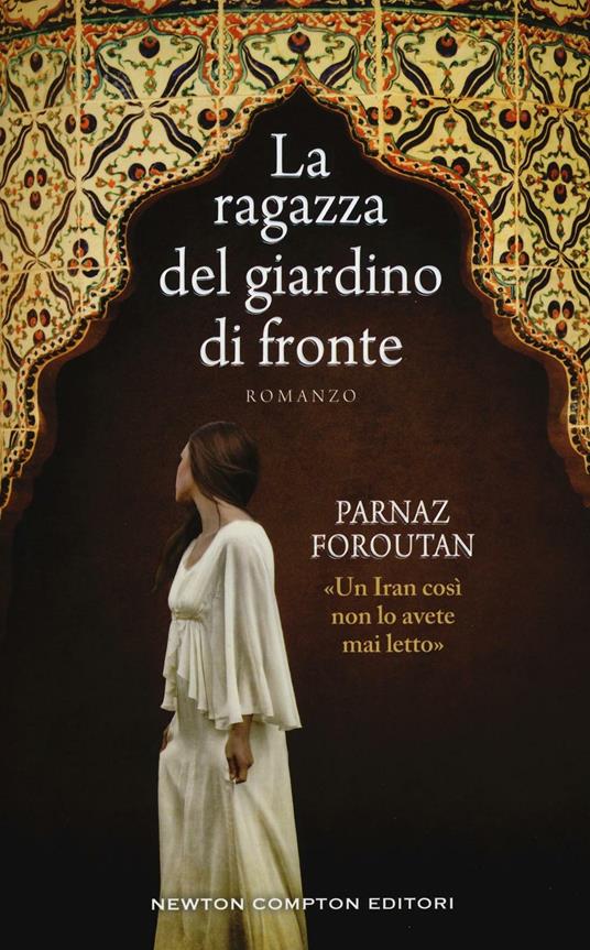 La ragazza del giardino di fronte - Parnaz Foroutan - copertina