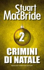Crimini di Natale. Vol. 2