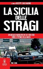 La Sicilia delle stragi