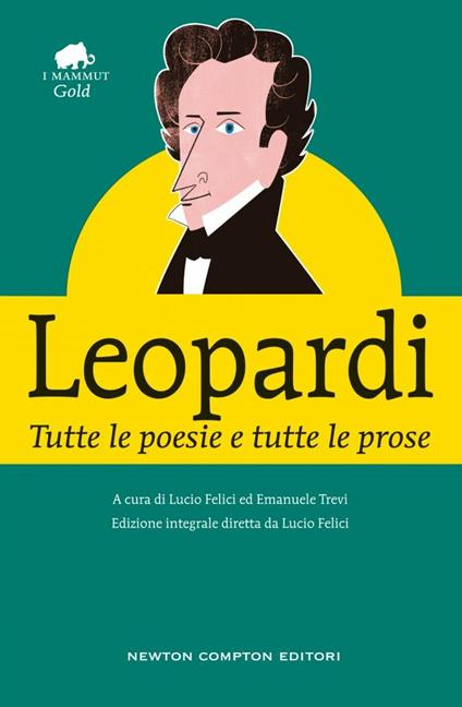 Tutte le poesie e tutte le prose. Ediz. integrale - Giacomo Leopardi - copertina