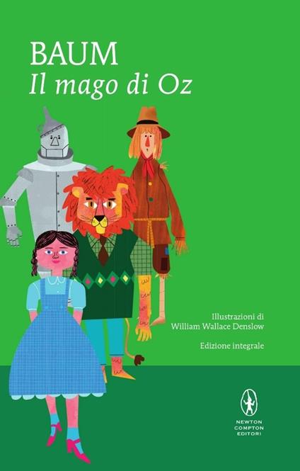 Il mago di Oz. Ediz. integrale - L. Frank Baum - copertina